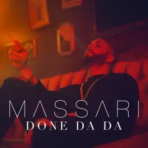 Instrumental: Massari - Done Da Da (Prod. By Daheala & Nasri)